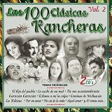  : Las 100 Clasicas Rancheras, Vol. 2