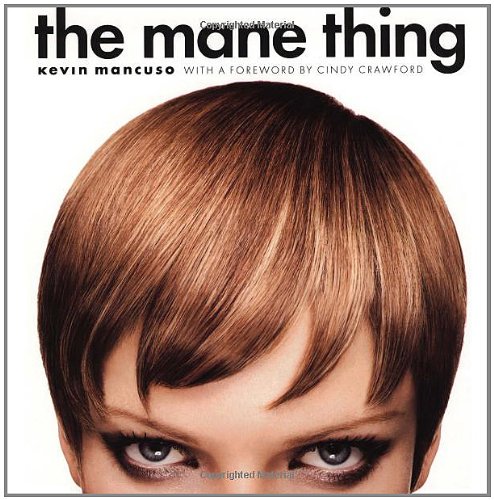 The Mane Thing: Foreword by Cindy Crawford