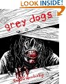 Grey Dogs: Zombie Survival