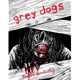 Grey Dogsby Ian DG Sandusky