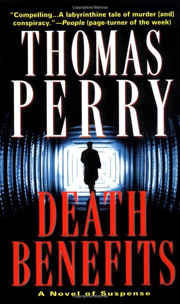 Death Benefits: Thomas Perry: 9780804115421: Amazon.com: Books