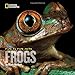 Face to Face with Frogs (Face to Face with Animals)