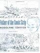 Father of the Comic Strip: Rodolphe Töpffer (Great Comics Artists)