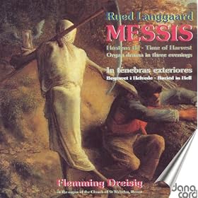 Langgaard, R.: Messis / In Tenebras Exteriores (Dreisig)