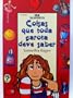 COISAS QUE TODA GAROTA DEVE SABER - PORTUGUES BRASIL