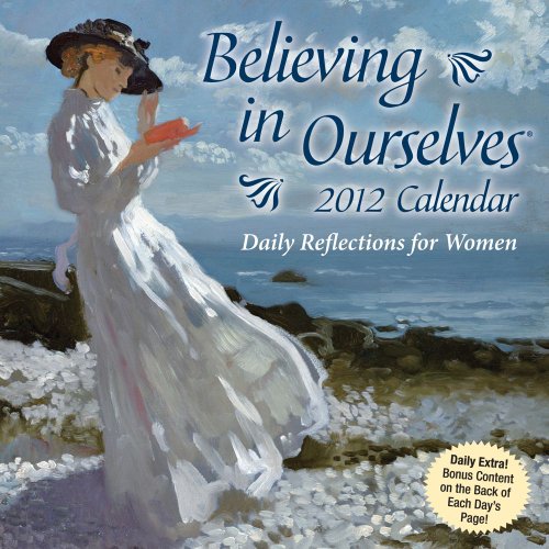 Believing in Ourselves: 2012 Day-to-Day Calendar