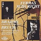 brahms : concerto pour violon et orchestre op.77 - bruch : concerto pour violon et orchestre n�1 op.