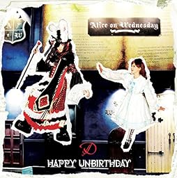 HAPPY UNBIRTHDAY(初回限定盤D-TYPE)