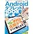 Androidタブレットを100倍楽しむ本 (アスペクトムック)