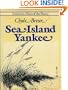 Sea Island Yankee (American Places of the Heart)