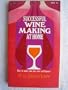 Successful Winemaking at Home