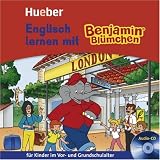 Englisch lernen mit Benjamin Bl&uuml;mchenT - F&uuml;r Kinder im Vor- und Grundschulalter: Englisch lernen mit Benjamin Bl&uuml;mchen - CD: Lern-H&ouml;rspiel-CD - F&uuml;r Kinder im Vor- und Grundschulalter - Rosa-Maria Wagner