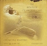 The Solitude of Thomas Cave: A Novel