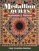 Medallion Quilts: Inspiration & Patterns