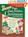 Busy People's Fun, Fast, Festive Christmas Cookbook