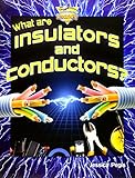What Are Insulators and Conductors? (Understanding Electricity) (Understanding Electricity (Crabtree))