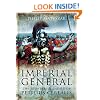 Imperial General: The Remarkable Career of Petilius Cerealis