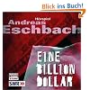 Eine Billion Dollar: H�rspiel des SWR.