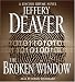 The Broken Window: A Lincoln Rhyme Novel (Lincoln Rhyme Novels)