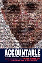 Accountable: Making America as Good as Its Promise