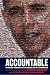 Accountable: Making America as Good as Its Promise