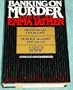 Banking on Murder: Three by Emma Lathen : Death Shall Overcome, Murder Against the Grain, a Stitch in Time