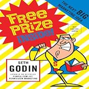 Free Prize Inside!: The Next Big Marketing Idea | [Seth Godin]