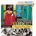 Vodou: Visions and Voices of Haiti