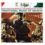 Traditional Music Of Mexico (Digitally Remastered)