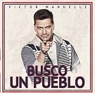 Busco Un Pueblo (Deluxe Edition)