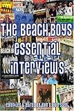 The Beach Boys: The Essential Interviews
