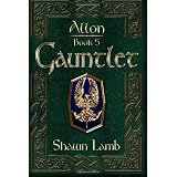 Allon Book 5 - Gauntlet ~ Shawn Lamb