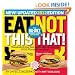 Eat This, Not That! 2012: The No-Diet Weight Loss Solution