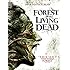 Forest of the Living Dead