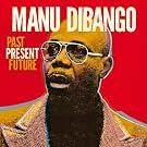 Past Present Futur