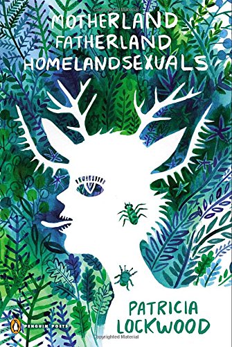 Motherland Fatherland Homelandsexuals (Poets, Penguin)