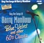 You Sing The Songs of Barry Manilow (Karaoke CDG)