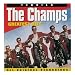 Champs - Greatest Hits-Tequila
