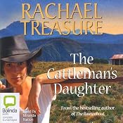 The Cattleman's Daughter | [Rachael Treasure]