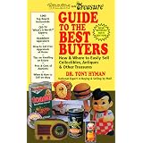 Trash or Treasure Guide to the Best Buyers: How and Where to Easily Sell Collectibles,... by Tony Hyman