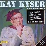 Strict Education in Music: 50 of the Best [ORIGINAL RECORDINGS REMASTERED]