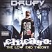 Drupy-Chicago: the Low End Theory