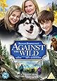 Against The Wild [DVD]