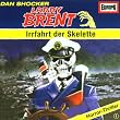 Larry Brent - Folge 1: Irrfahrt der Skelette