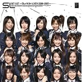 SET LIST~グレイテストソングス 2006-2007~