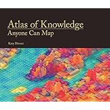atlas of knowledge anyone can map