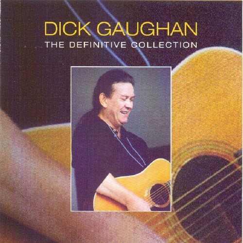 DICK GAUGHAN : DEFINITVE COLLE