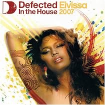 Defected in the House: Eivissa 07