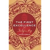 The First Excellenceby Donna Carrick