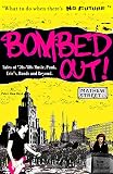 Download Bombed Out!: Tales of '70s -'80s Music, Punk, Eric's Bands and
Beyond.